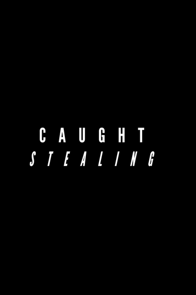 Caught Stealing Poster (Source: themoviedb.org)