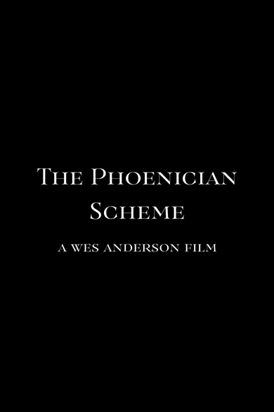 The Phoenician Scheme Poster (Source: themoviedb.org)